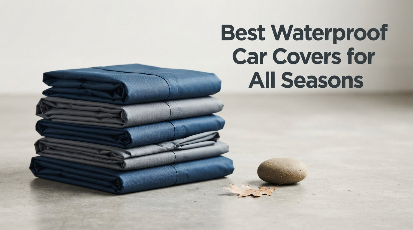 Best Waterproof Car Covers for All Seasons