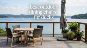 best outdoor dining chairs for decks