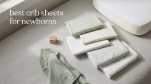 best crib sheets for newborns